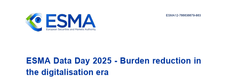 ESMA Data Day - Burden Reduction in the Digitalisation Era